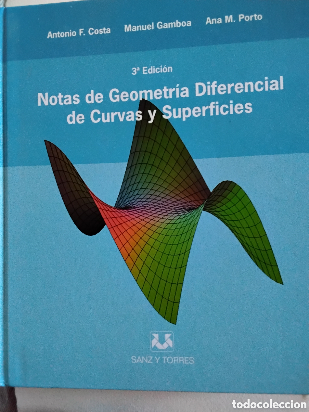 Libros de segunda mano de ciencias: NOTAS DE GEOMETR&Iacute;A DIFERENCIAL DE CURVAS Y SUPERFICIES. VV.AA