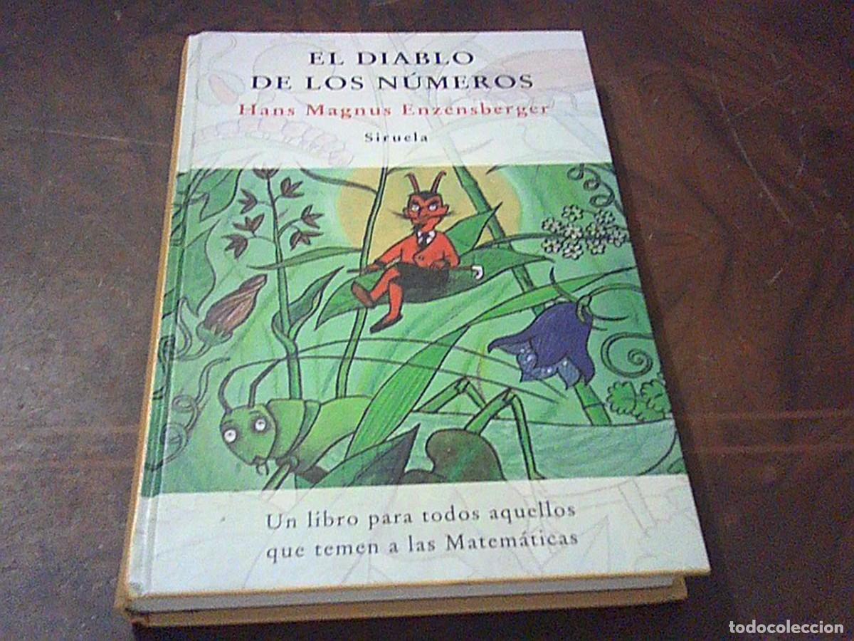 Libros de segunda mano de ciencias: El diablo de los n&uacute;meros. Hans Magnus Enzensberger. Siruela 2&ordf; ed. noviembre 1997