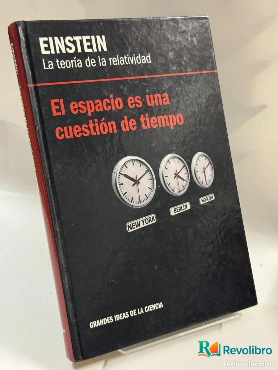 Libros de segunda mano de ciencias: El espacio es una cuesti&oacute;n de tiempo - Einstein