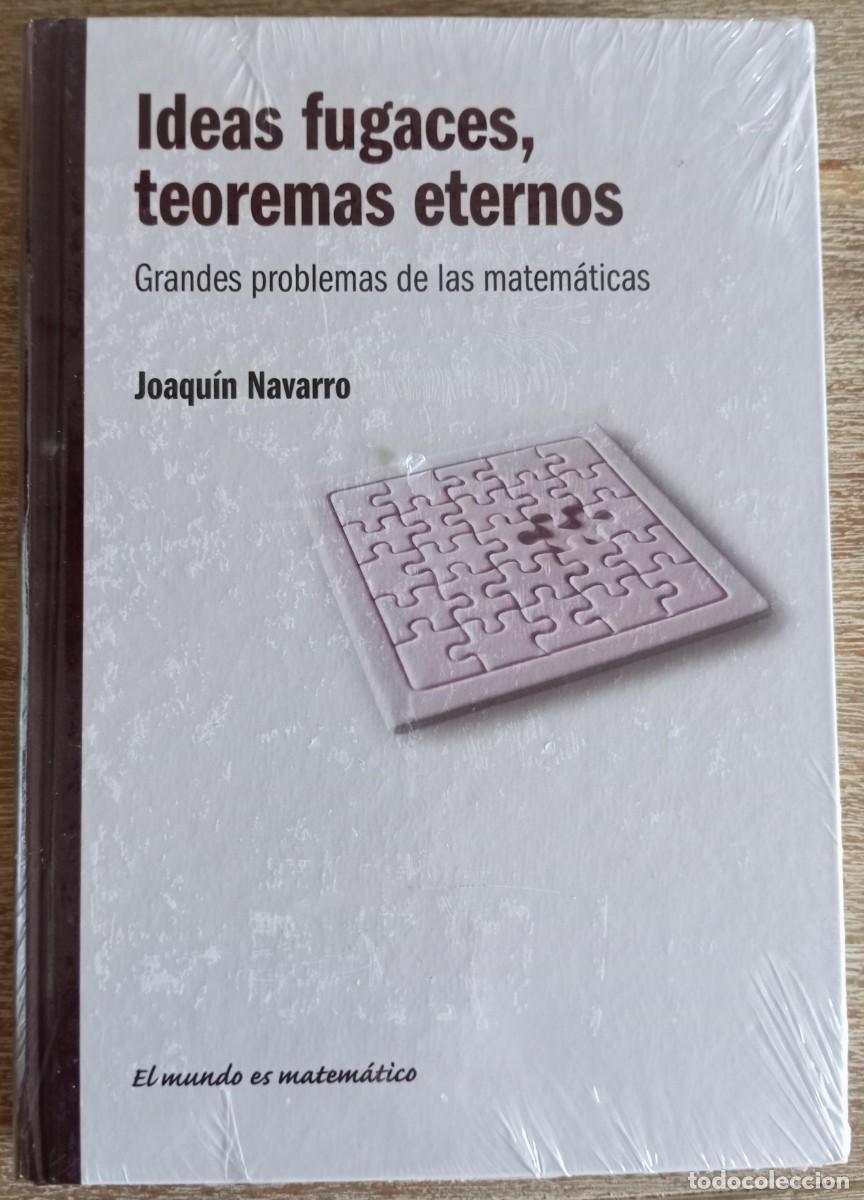 Gebrauchte B&uuml;cher der Wissenschaften: IDEAS FUGACES TEOREMAS ETERNOS - JOAQUIN NAVARRO