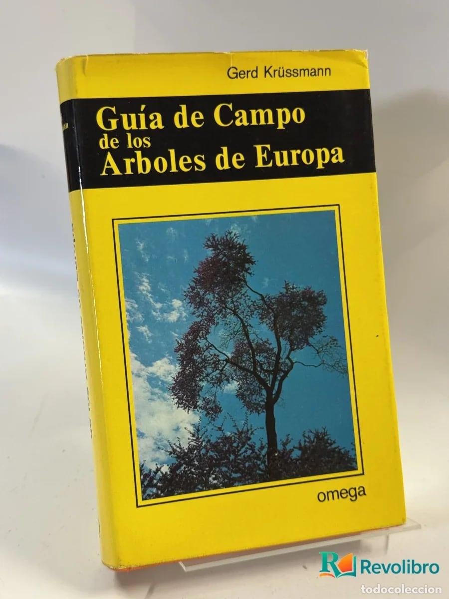 Libros de segunda mano: Gu&iacute;a de Campo de los Arboles de Europa - Gerd Kr&uuml;ssmann