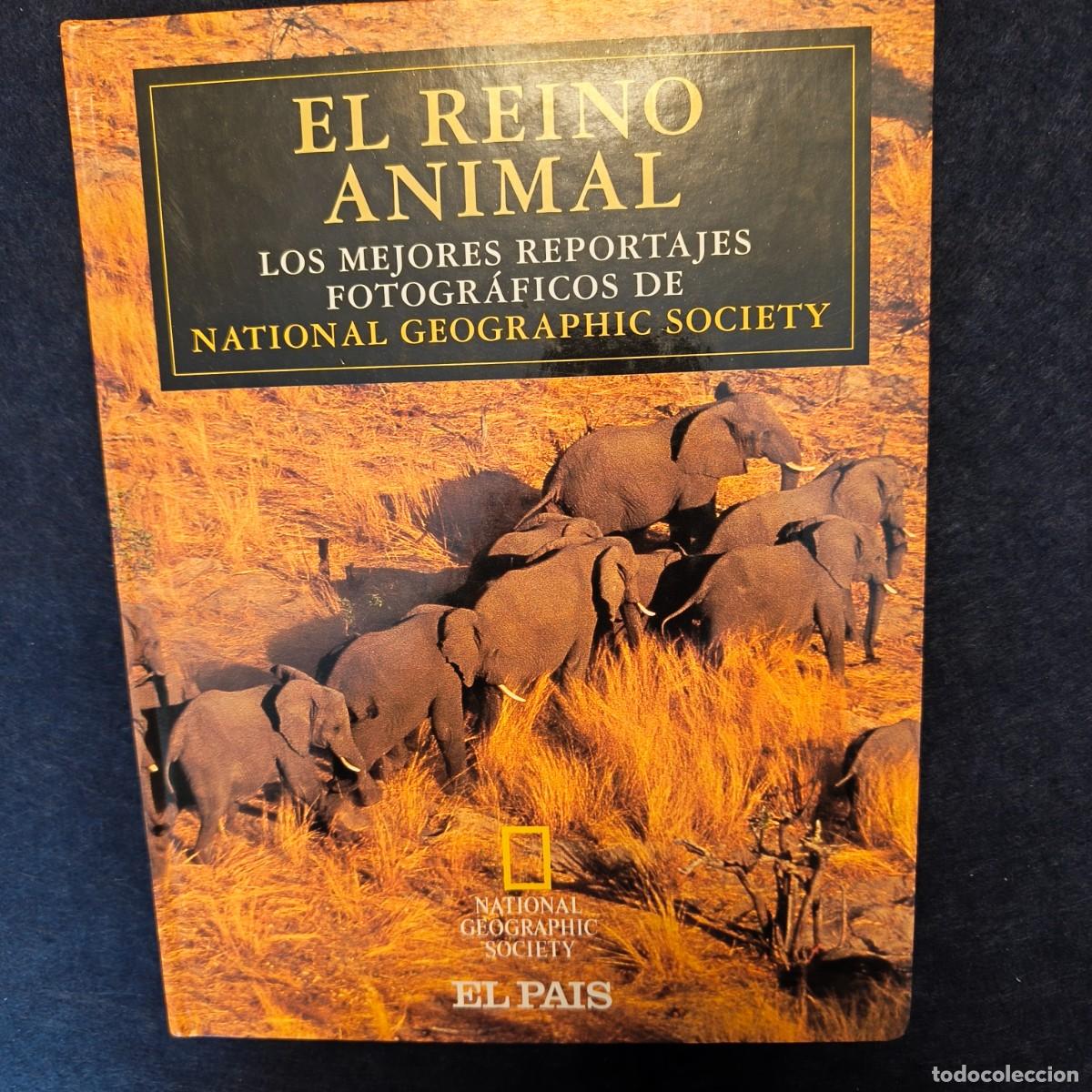 Livros em segunda m&atilde;o: EL REINO ANIMAL. LOS MEJORES REPORTAJES FOTOGRAFICOS. NATIONAL