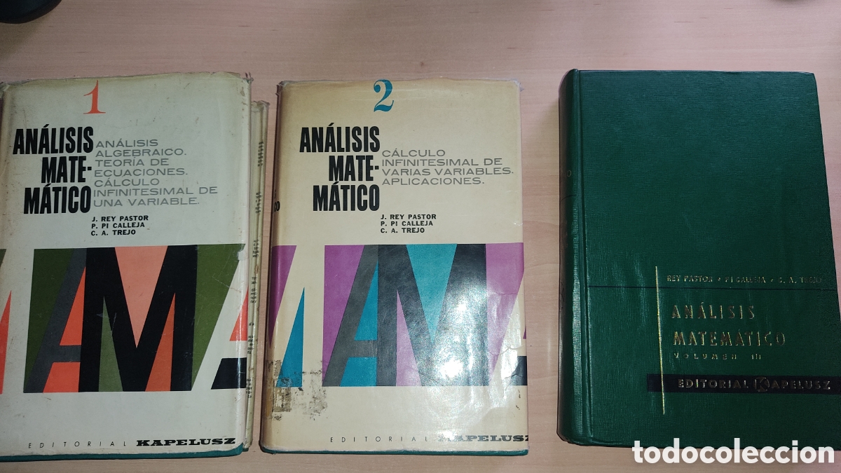 Libros de segunda mano de ciencias: AN&Aacute;LISIS MATEM&Aacute;TICO. REY PASTOR. 3 VOLUMENES