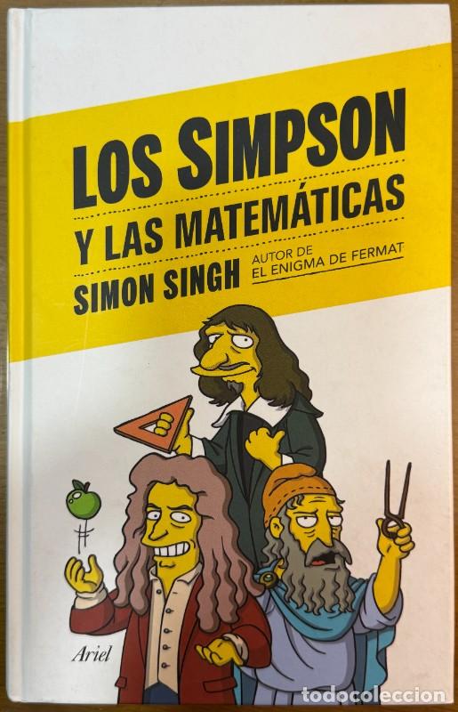 Libros de segunda mano de ciencias: Los Simpson y las matem&aacute;ticas - Simon Singh - Ariel