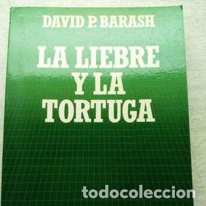 Libros de segunda mano: LA LIEBRE Y LA TORTUGA - DAVID P. BARASH - Foto 1