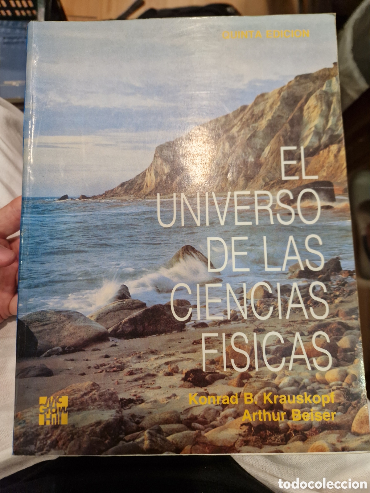 Libri di seconda mano: KRAUSKOPF, Konrad B. El universo de las ciencias f&iacute;sicas