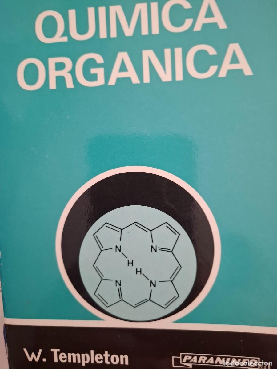 Libros de segunda mano de ciencias: quimica org&aacute;nica W Templeton