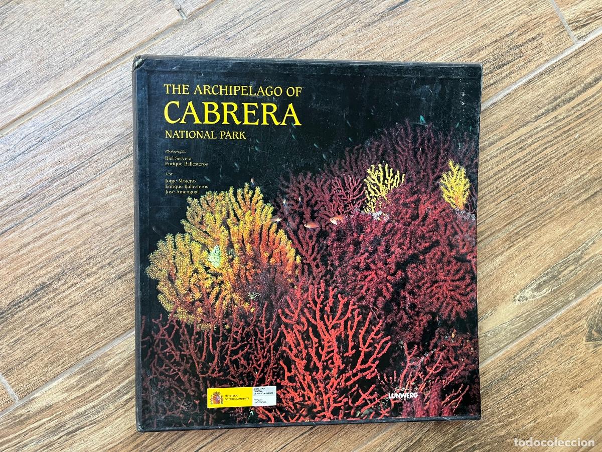 Libros de segunda mano: PARQUE NACIONAL DEL ARCHIPI&Eacute;LAGO DE CABRERA.FOTOGRAF&Iacute;A BIEL SERVERA