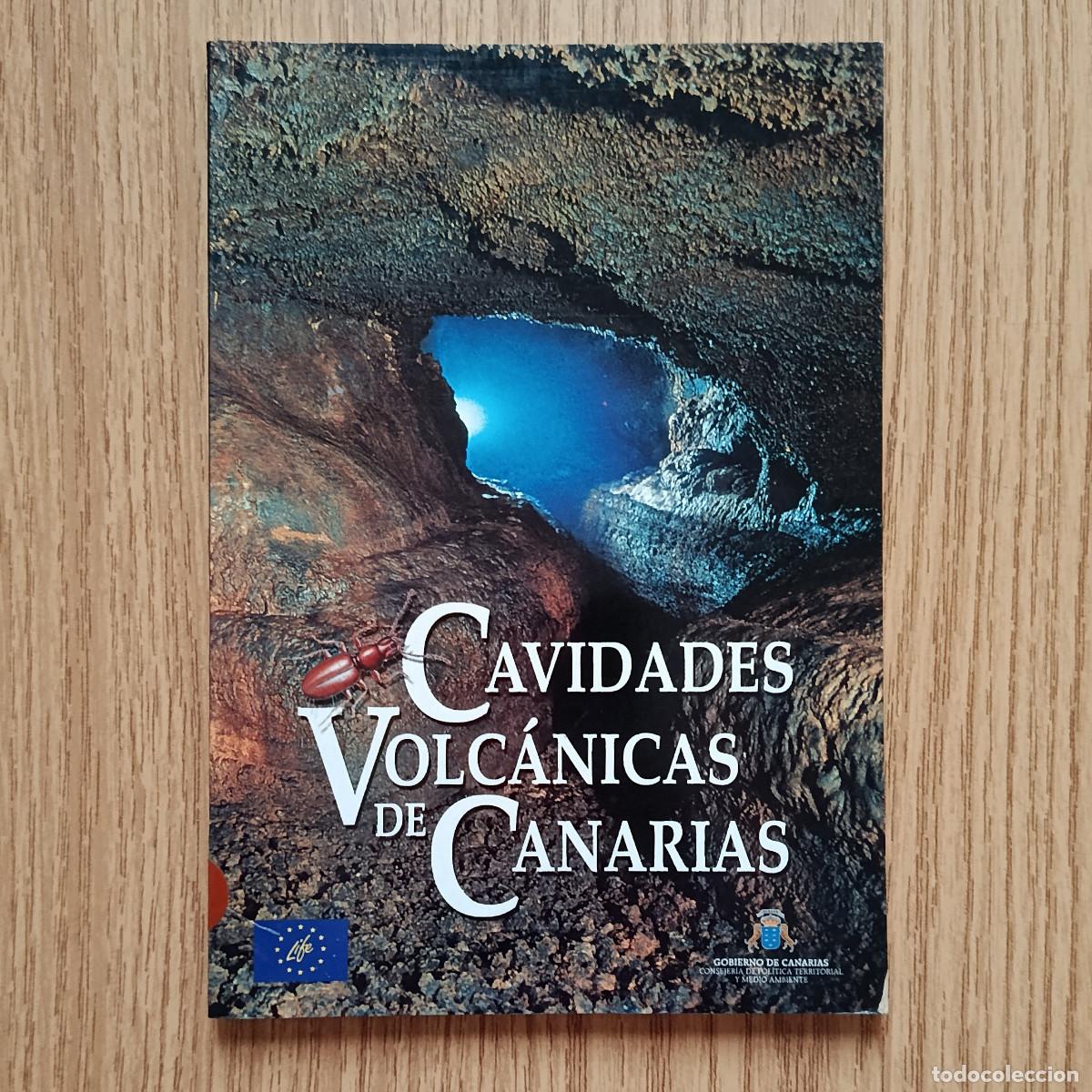 Libros de segunda mano: Libro CAVIDADES VOLC&Aacute;NICAS DE CANARIAS | GUILLERMO DELGADO | Tenerife - Canarias