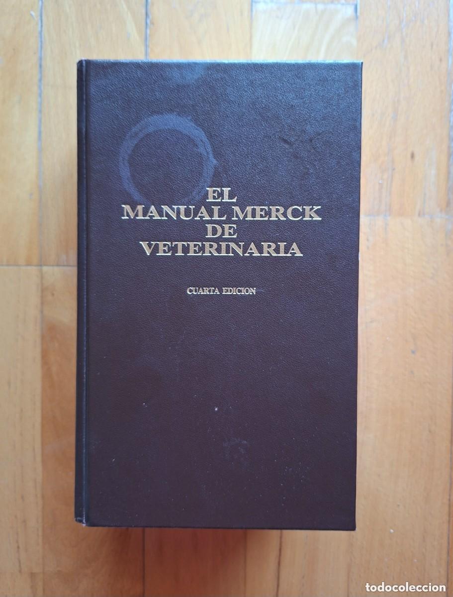 Second hand books: EL MANUAL MERCK DE VETERINARIA - MANUAL DE DIAGN&Oacute;STICO, TRATAMIENTO, PREVENCI&Oacute;N Y CONTROL DE LAS ENF
