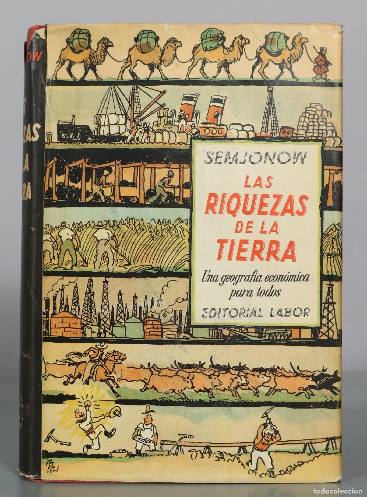 Libros de segunda mano: Las riquezas de la tierra - Semjonow - Editorial Labor