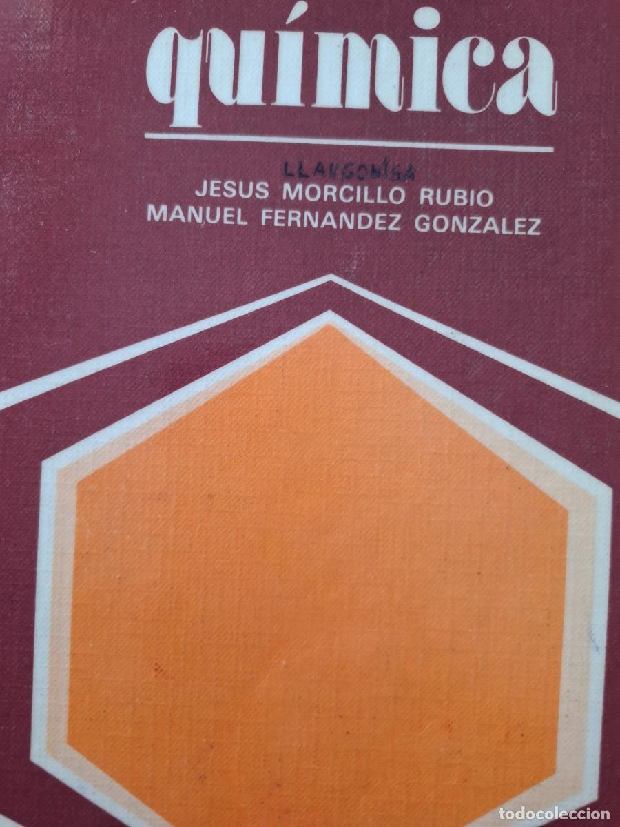 Libros de segunda mano de ciencias: qu&iacute;mica Jes&uacute;s Motcillo Rubio Manuel Fern&aacute;ndez Gonz&aacute;lez manual de COU