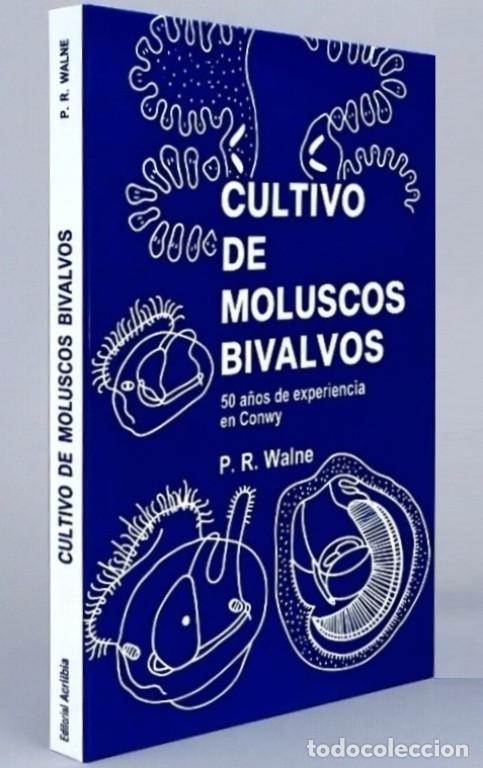 Libros de segunda mano: M1199 - CULTIVO DE MOLUSCOS BIVALVOS. OSTRAS. ALMEJAS. ALGAS. EQUIPOS A UTILIZAR. ETC.