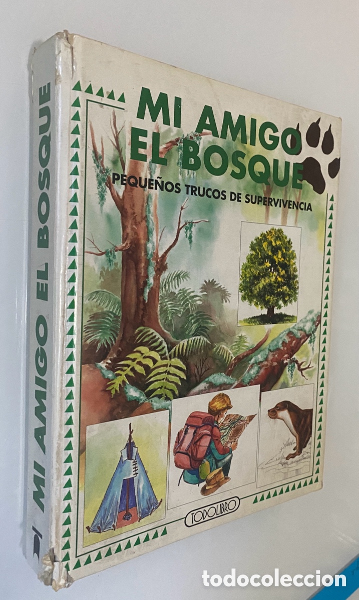 Libros de segunda mano: Mi amigo, El Bosque: Peque&ntilde;os trucos de supervivencia - VV.AA.