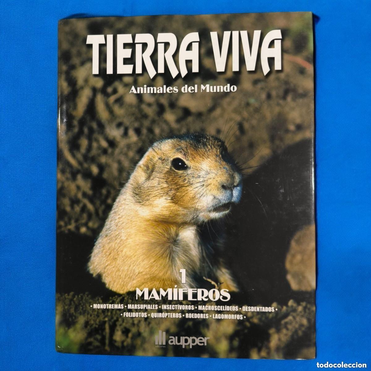 Second hand books: Tierra Viva Animales Del Mundo 1 Mam&iacute;feros &ndash; Gran Libro Ilustrado De Fauna Y Naturaleza