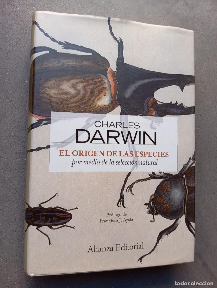 Libros de segunda mano: El origen de las especies: por medio de la selecci&oacute;n natural / Charles Darwin / Alianza Ed., 2009