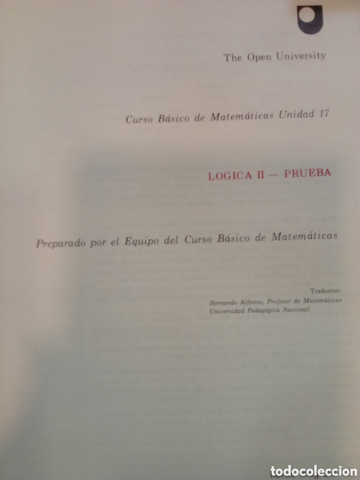Gebrauchte B&uuml;cher der Wissenschaften: Curso B&aacute;sico de Ciencias Unidades 17. L&oacute;gica II- Prueba