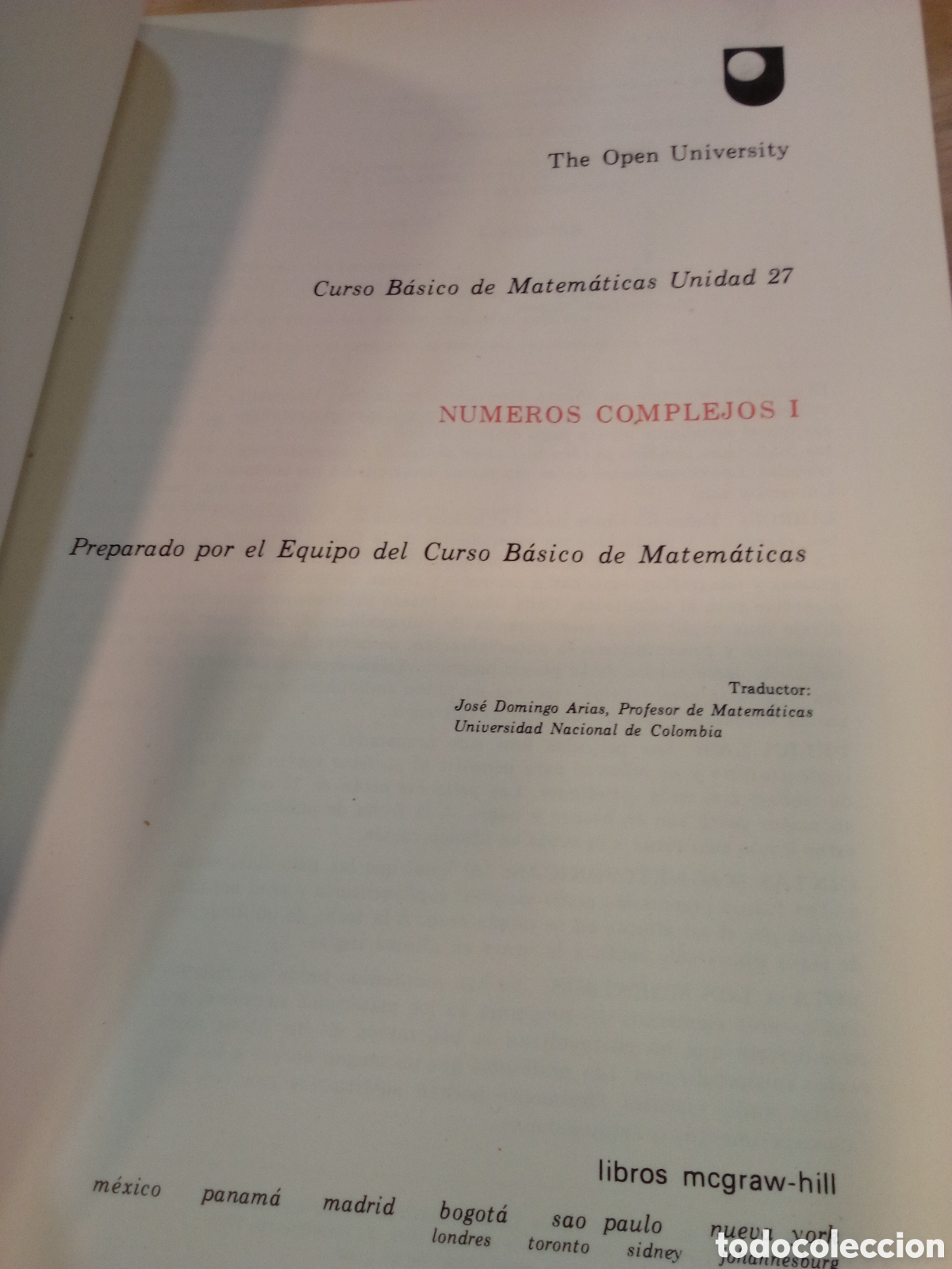 Libros de segunda mano de ciencias: Curso B&aacute;sico de Matem&aacute;ticas Unidad 27. N&uacute;meros complejos I