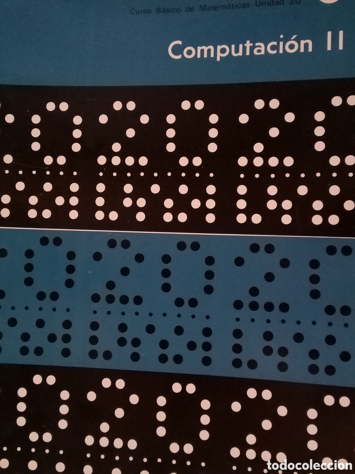 Libros de segunda mano de ciencias: Curso B&aacute;sico de Matem&aacute;ticas Unidad 20. Computaci&oacute;n II - Foto 1