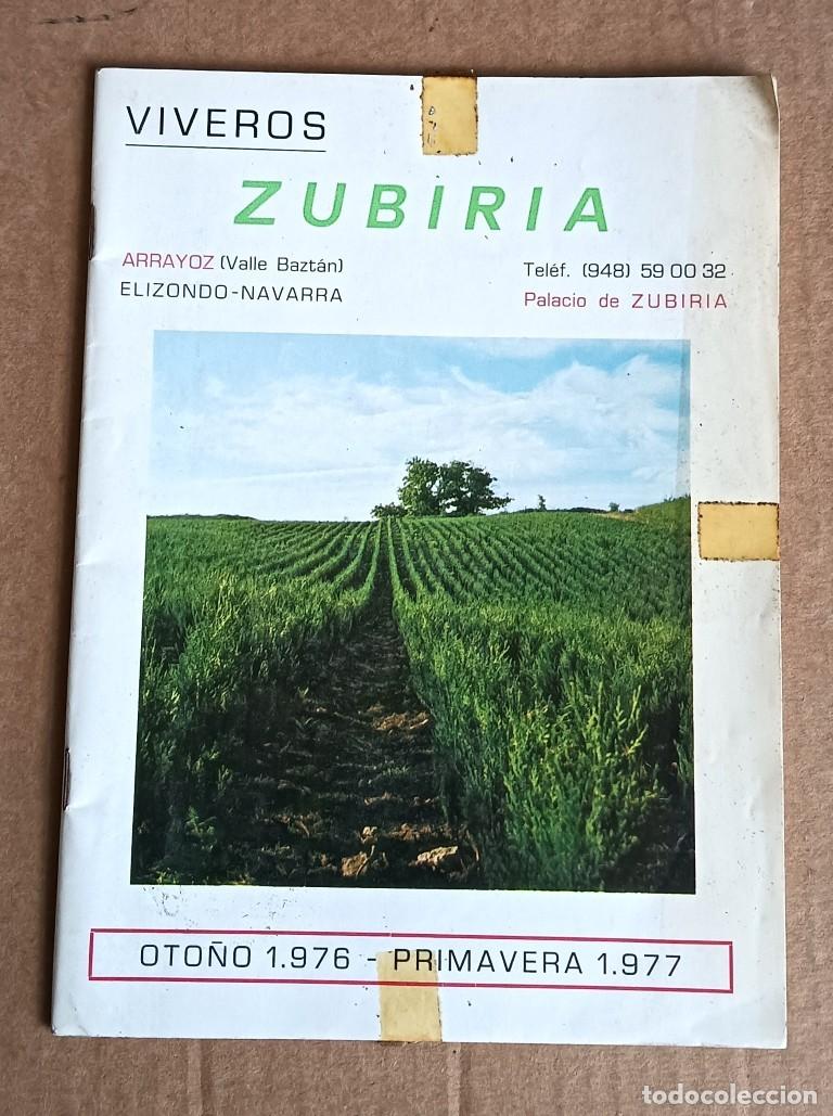 Libros de segunda mano: VIVEROS ZUBIRIA // Arrayoz &ndash; Valle Bazt&aacute;n &ndash; Elizondo - Navarra // Oto&ntilde;o 1976 primavera 1977