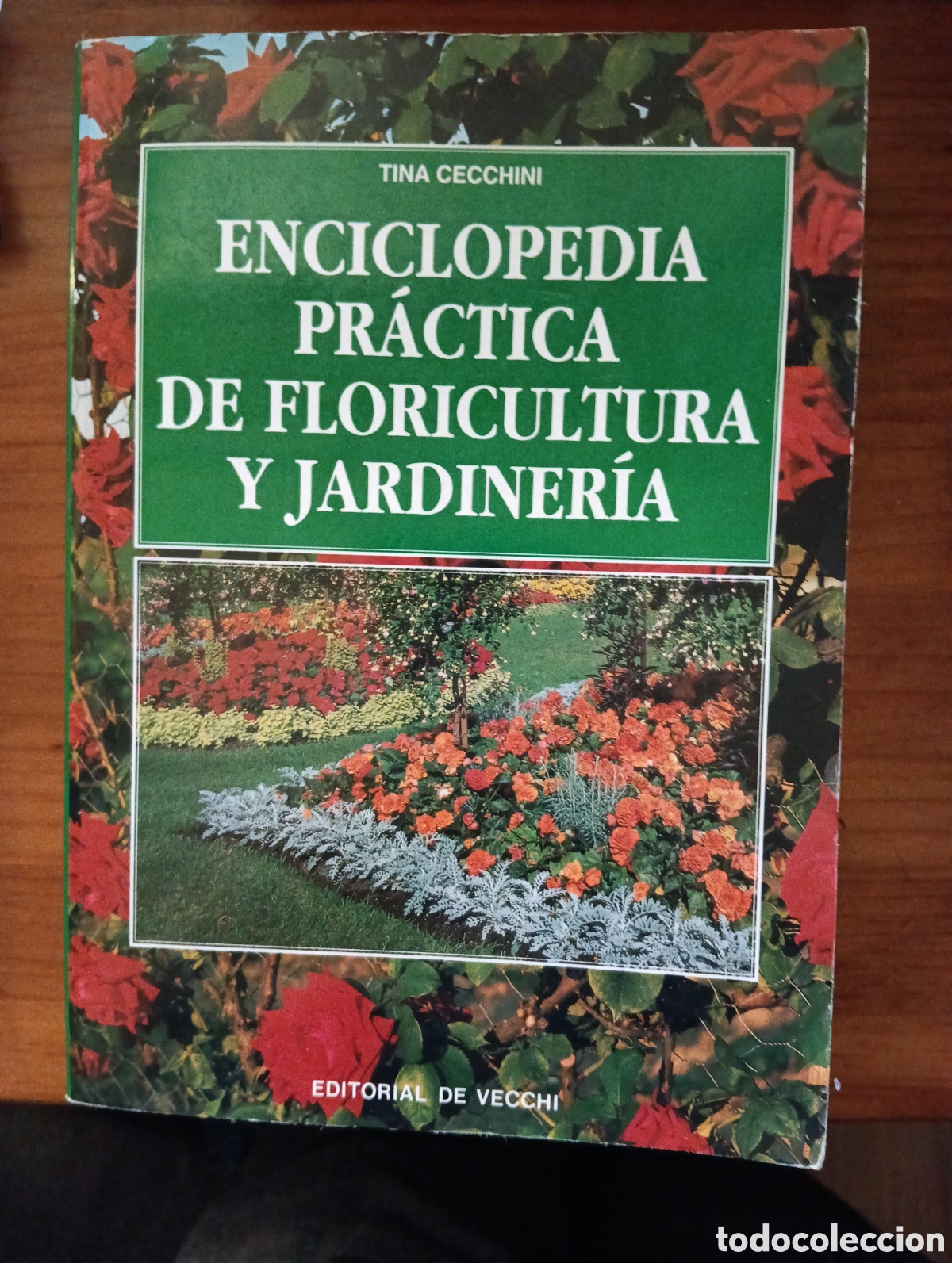 Libros de segunda mano: Enciclopedia pr&aacute;ctica de floricultura y jardiner&iacute;a, Tina Cecchini