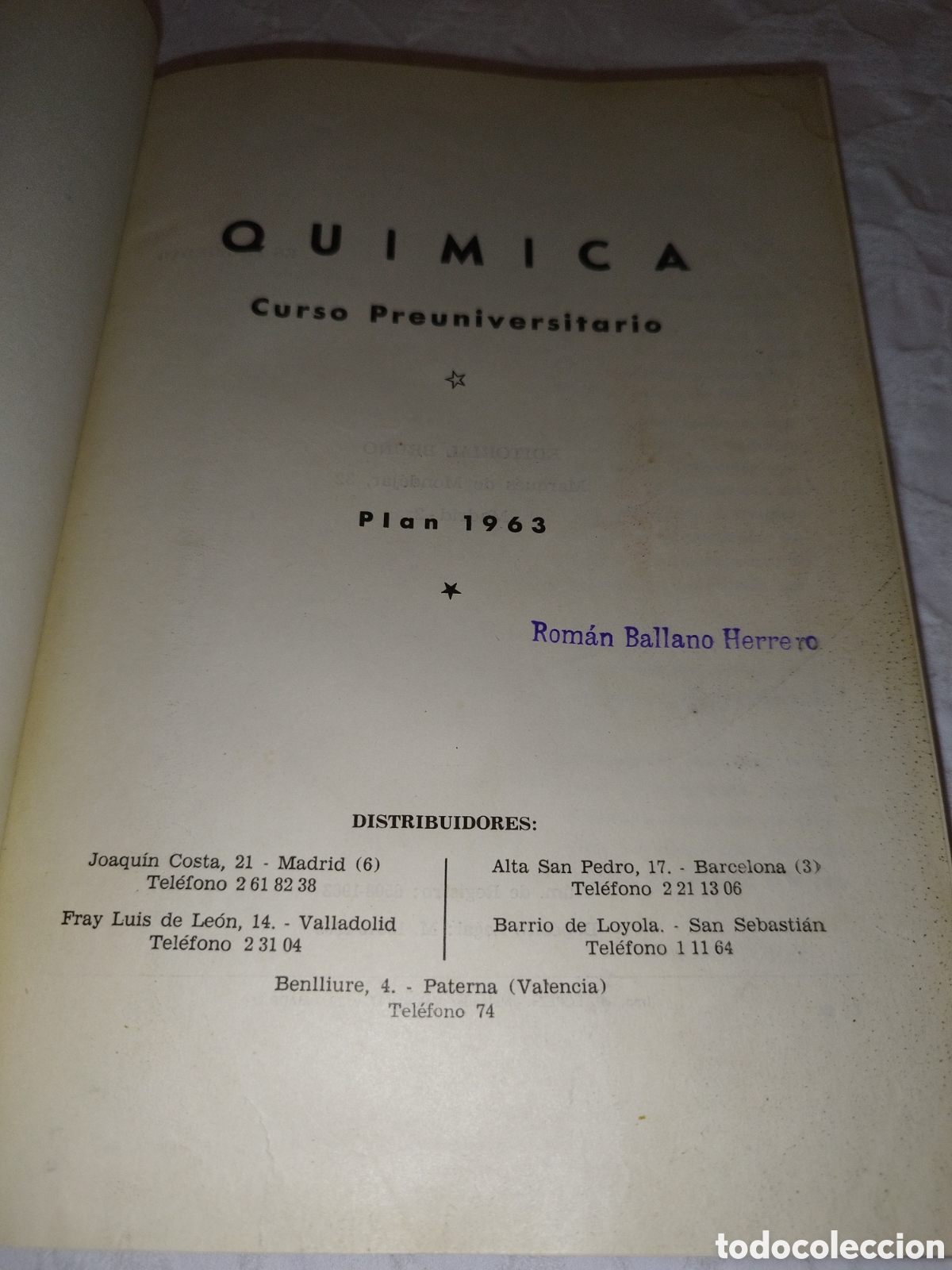 Libros de segunda mano de ciencias: QUIMICA. CURSO PREUNIVERSITARIO. PLAN 1963. EDITORIAL BRU&Ntilde;O.