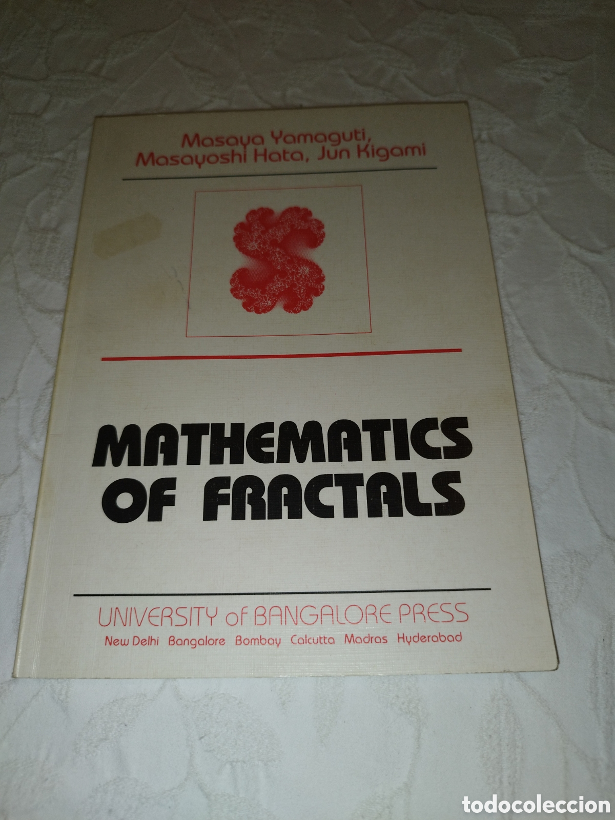 Libros de segunda mano de ciencias: MATHEMATICS OF FRACTALS.- YAMAGUTI / HATA / KIGAMI. ED. UNIV BANGALORE, 1997.