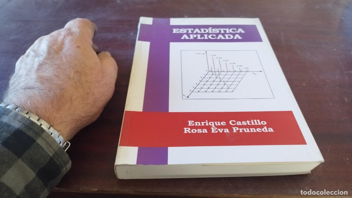 Libros de segunda mano de ciencias: ESTADISTICA APLICADA / CASTILLO-PRUNEDA / CJA603-GV-2 / MORALEA - Foto 2