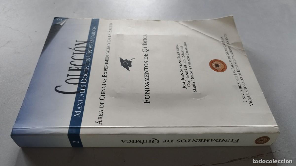 Libros de segunda mano de ciencias: FUNDAMENTOS DE QUIMICA / SANTANA-COLLADO-GELADO / GRAV44 / UNIVERSIDAD PALMAS GRAN CANARIA
