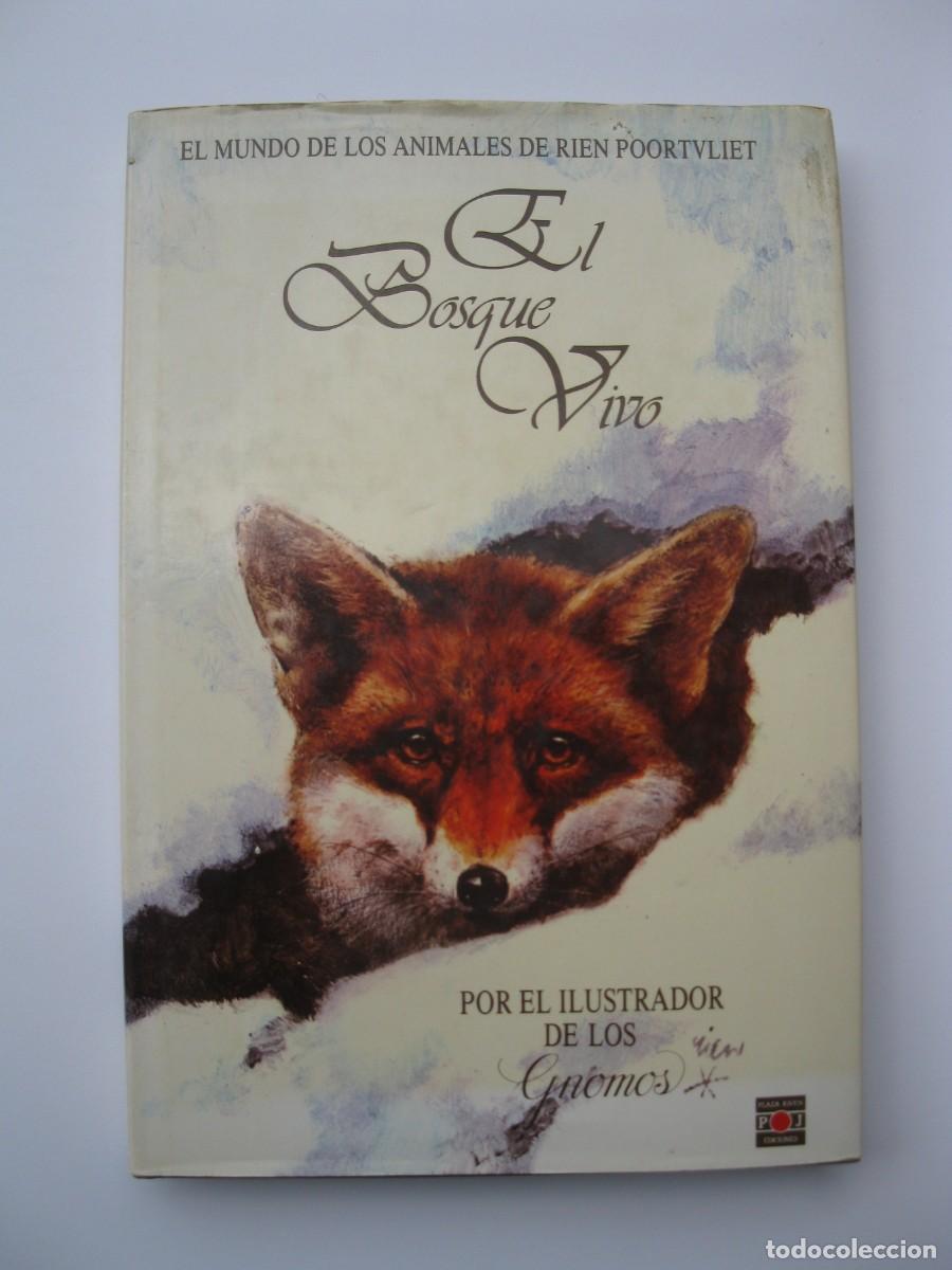 Libros de segunda mano: EL BOSQUE VIVO - RIEN POORTVLIET - PLAZA JOVEN EDICIONES - A&Ntilde;O 1986.