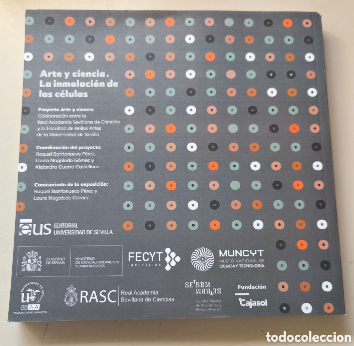 Libros de segunda mano de ciencias: ARTE Y CIENCIA LA INMOLACION DE LAS MOLECULAS - Foto 2