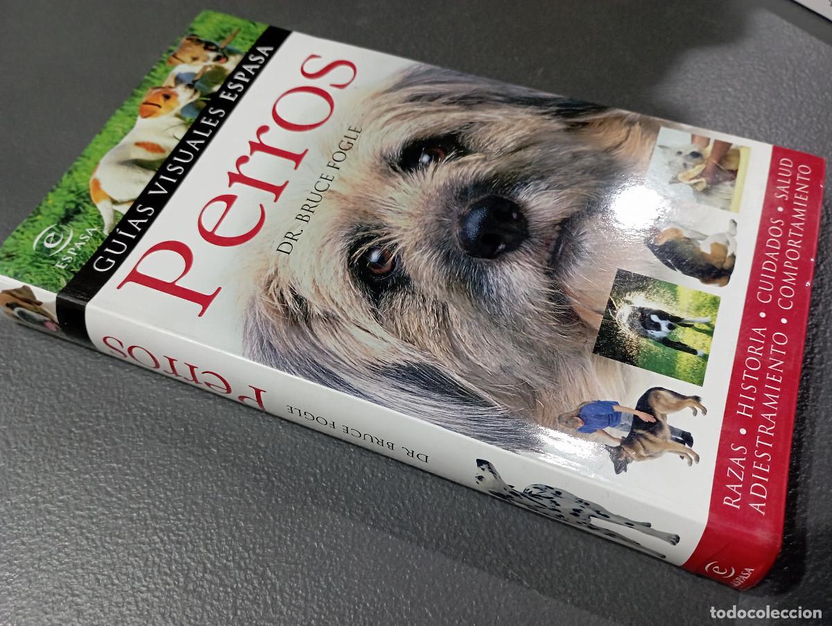 Libros de segunda mano: Guias visuales Espasa PERROS Dr. Bruce Fogle - AN1 - Foto 2