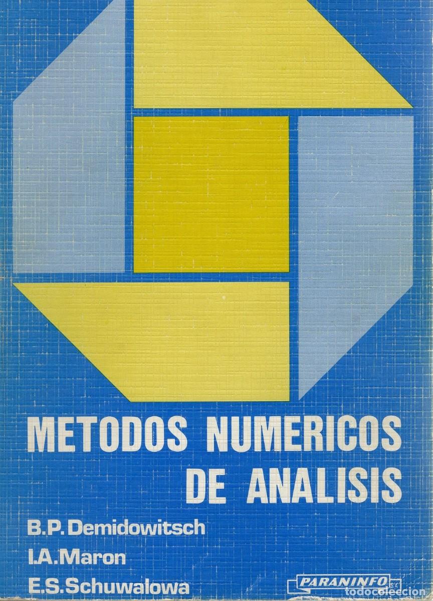Libros de segunda mano de ciencias: M&eacute;todos num&eacute;ricos de an&aacute;lisis. B. P. Demidowitsch, I. A. Maron y E. S. Schuwalowa