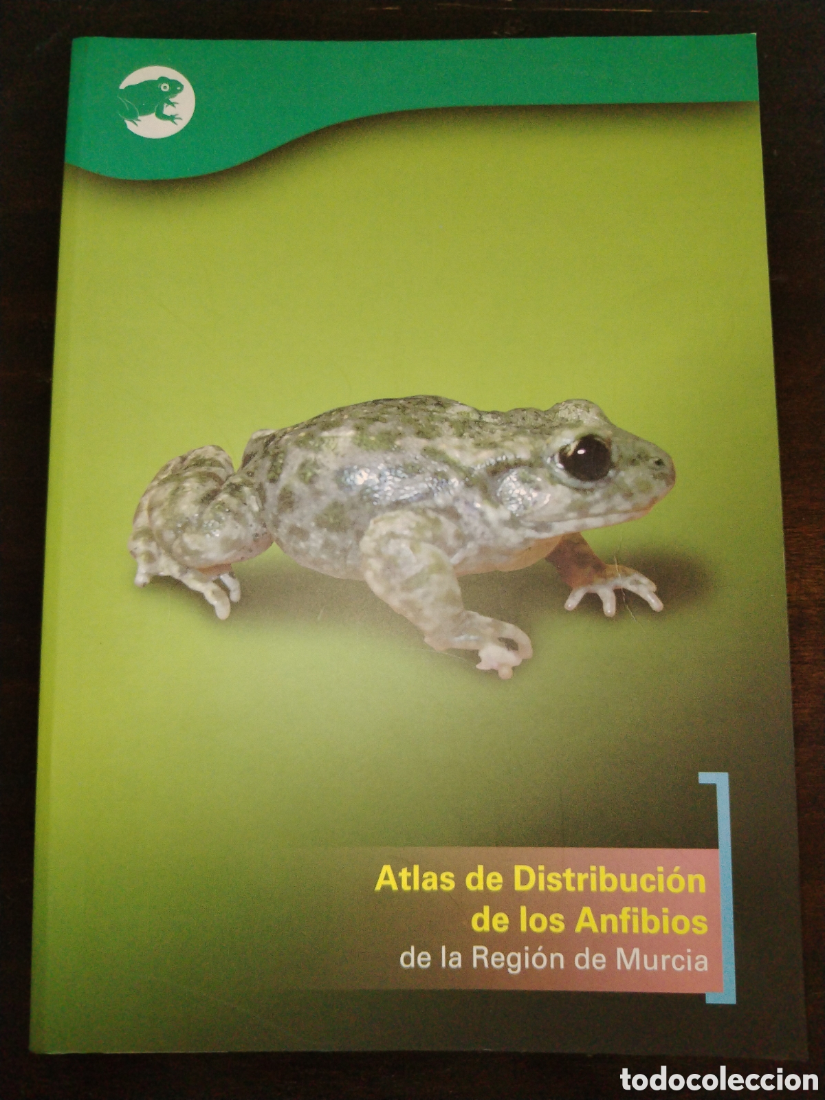 Libros de segunda mano: Atlas de distribuci&oacute;n de los anfibios de la regi&oacute;n de Murcia.