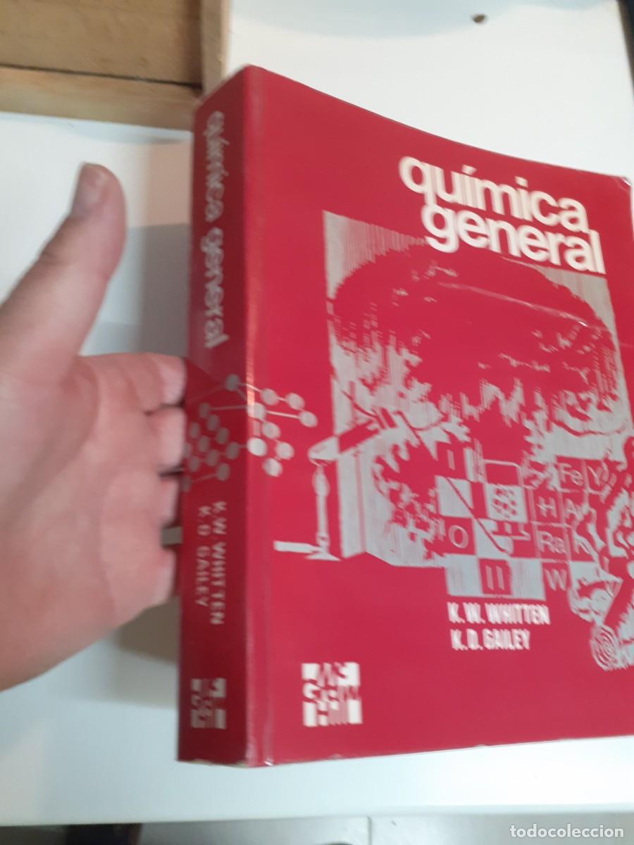 Libros de segunda mano de ciencias: Qu&iacute;mica General. Whitten y Gailey. - Foto 2
