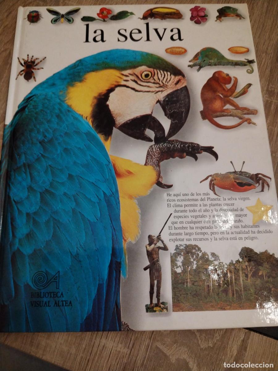 Libros de segunda mano: La selva -biblioteca visual altea