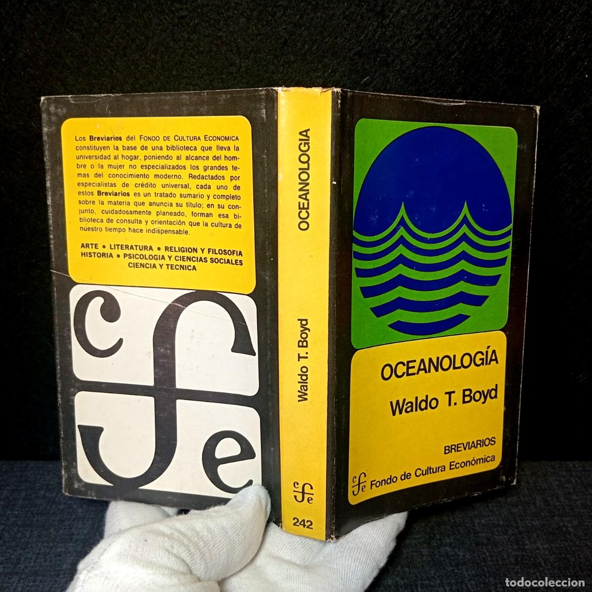 Libros de segunda mano: Oceanolog&iacute;a Waldo Boyd Breviarios FCE 1&ordf; Ed 1975 Tirada 10000 Ej ESCASO NUMERADO Libro Coleccion