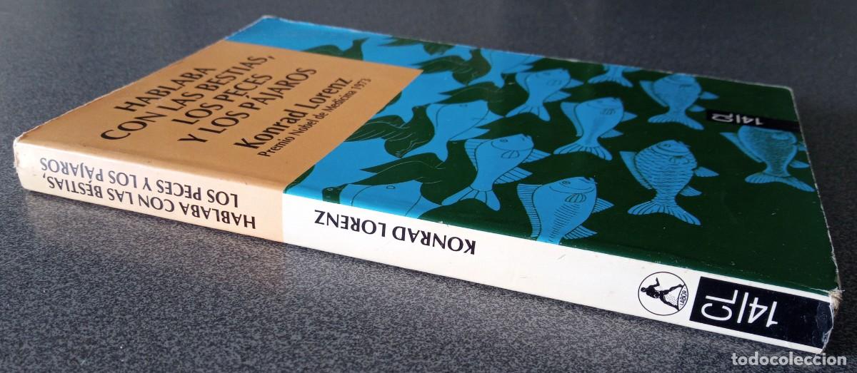 Libros de segunda mano: Hablaba Con Las Bestias, Los Peces Y Los P&aacute;jaros Konrad Lorenz - Foto 2