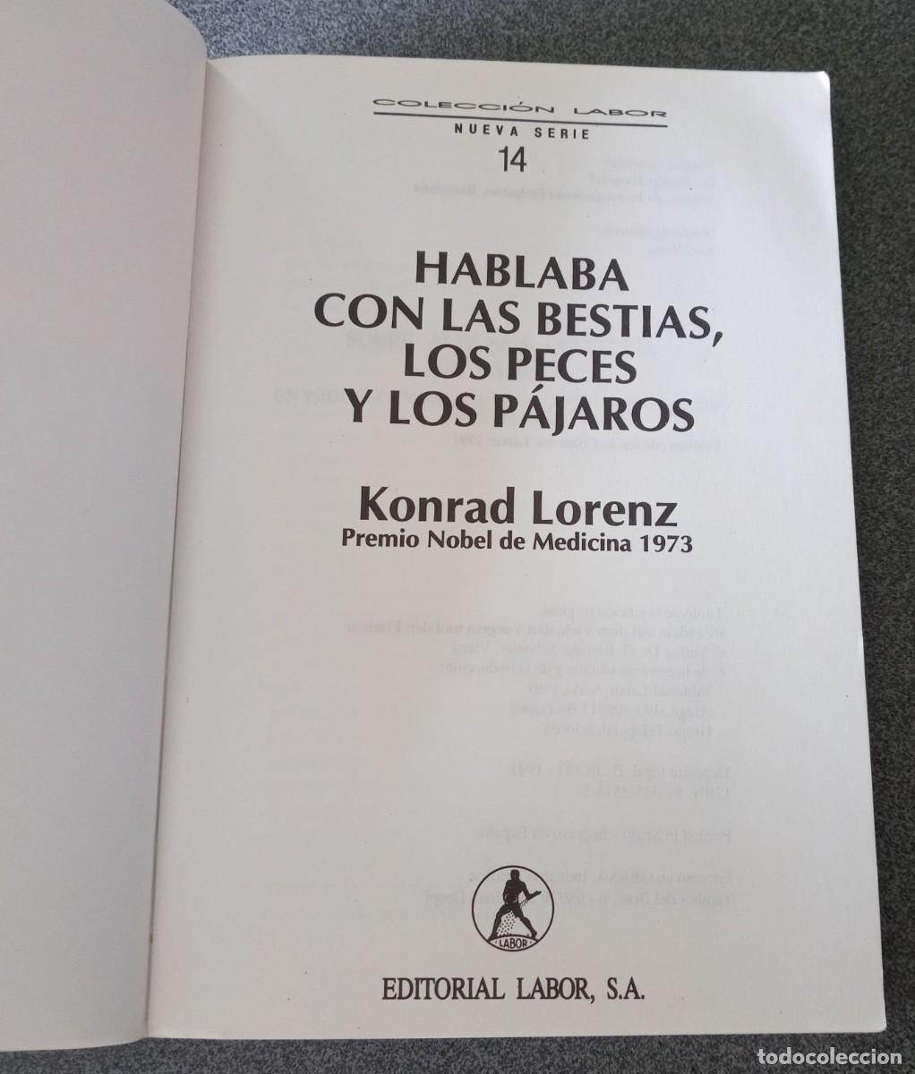 Libros de segunda mano: Hablaba Con Las Bestias, Los Peces Y Los P&aacute;jaros Konrad Lorenz - Foto 3