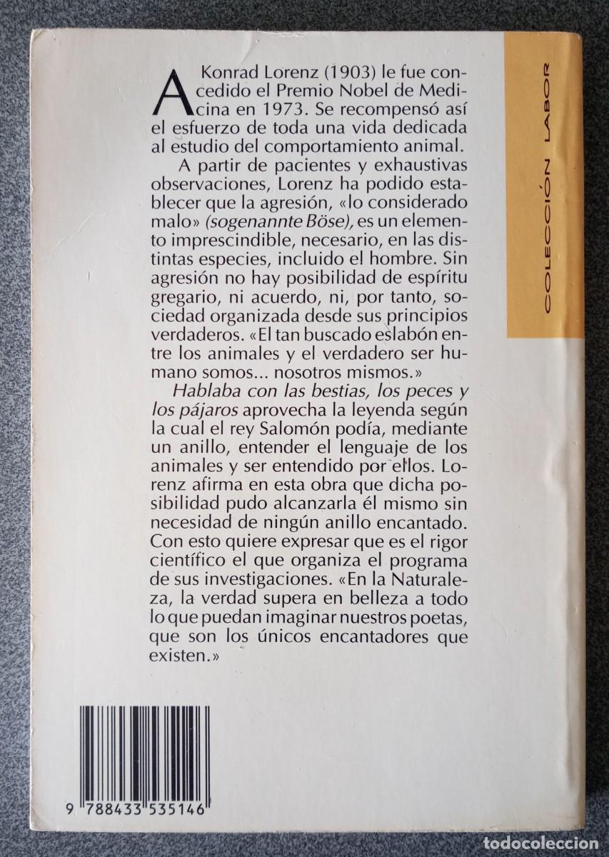Libros de segunda mano: Hablaba Con Las Bestias, Los Peces Y Los P&aacute;jaros Konrad Lorenz - Foto 10