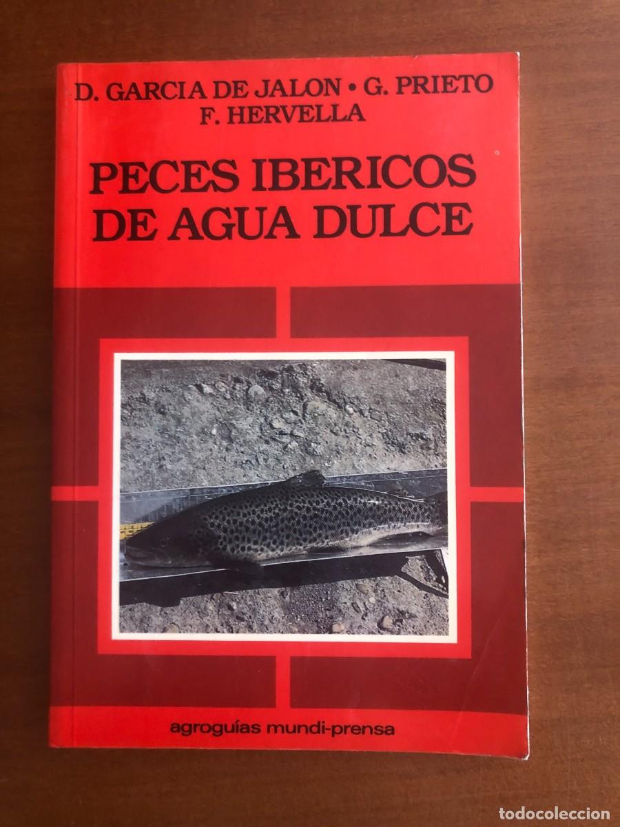 Libros de segunda mano: Peces ib&eacute;ricos de agua dulce
