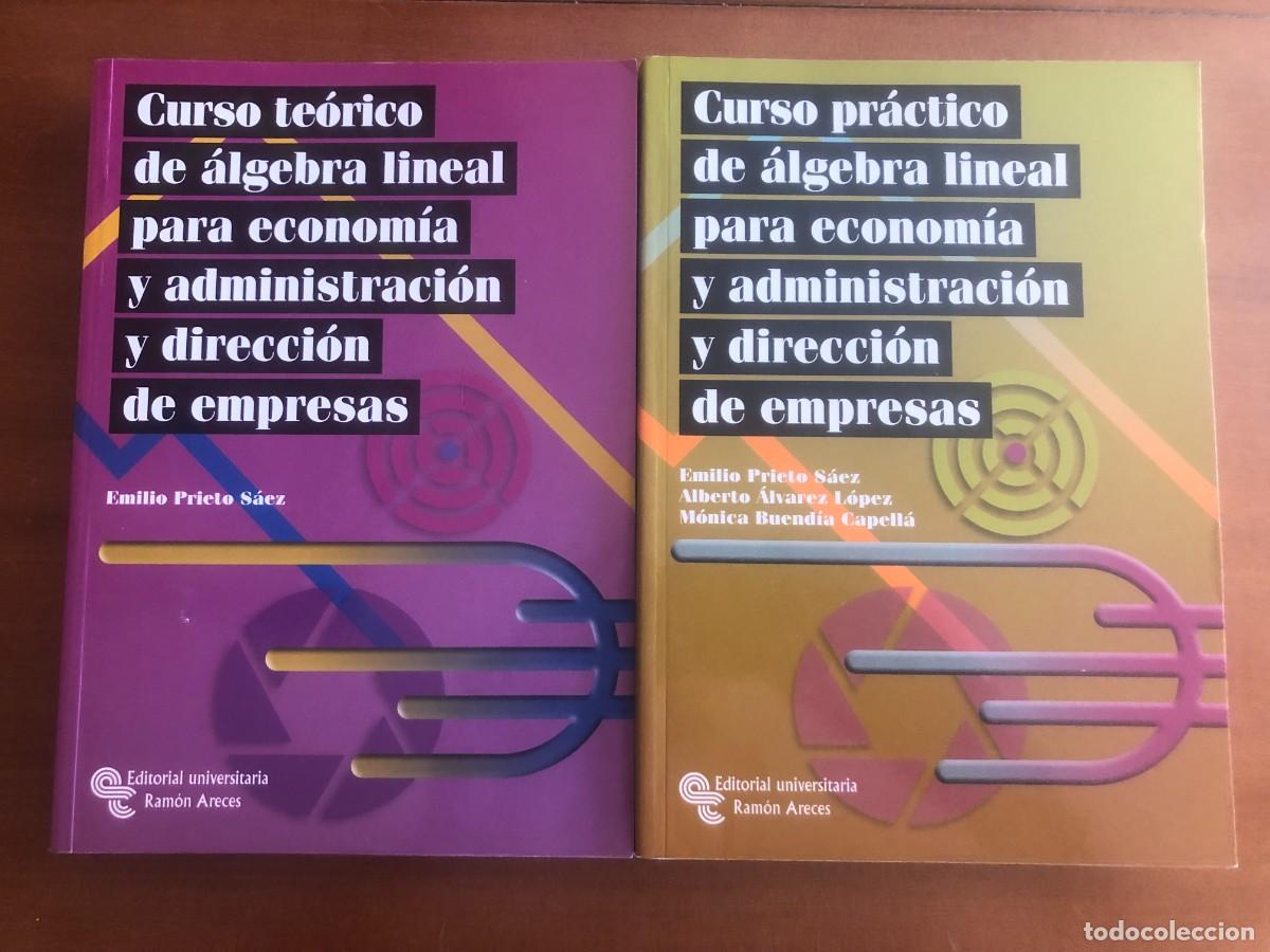 Libros de segunda mano de ciencias: Cursos te&oacute;rico y pr&aacute;ctico de &aacute;lgebra lineal para econom&iacute;a y administraci&oacute;n y direcci&oacute;n de empresas