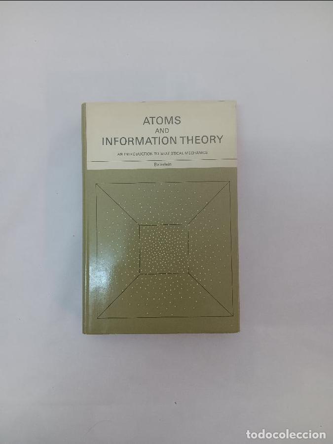 Libros de segunda mano de ciencias: ATOMS AND INFORMATION THEORY 0716703327