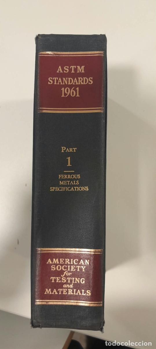 Libros de segunda mano de ciencias: ASTM STANDARDS 1961 - Part 1: Ferrous Metals Specifications - American Society for Testing and Mater