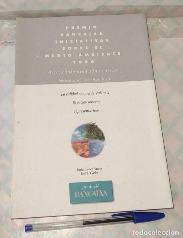 Libros de segunda mano: Aire: Contaminaci&oacute;n ac&uacute;stica. Modalidad Investigadora - La calidad sonora de Valencia. 1996
