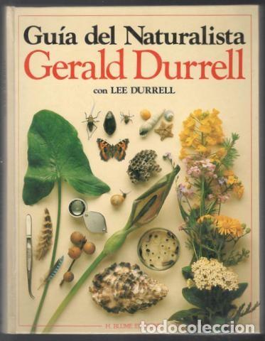 Libros de segunda mano: Gu&iacute;a del Naturalista de Gerald Durrell (en colaboraci&oacute;n con su esposa Lee Durrell) H. Blume 1985