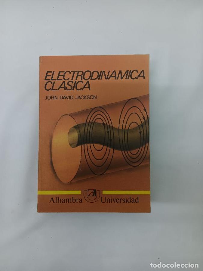 Libros de segunda mano de ciencias: ELECTRODINAMICA CLASICA 8420506559
