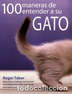 Libros de segunda mano: 100 maneras de entender a su gato - Roger Tabor