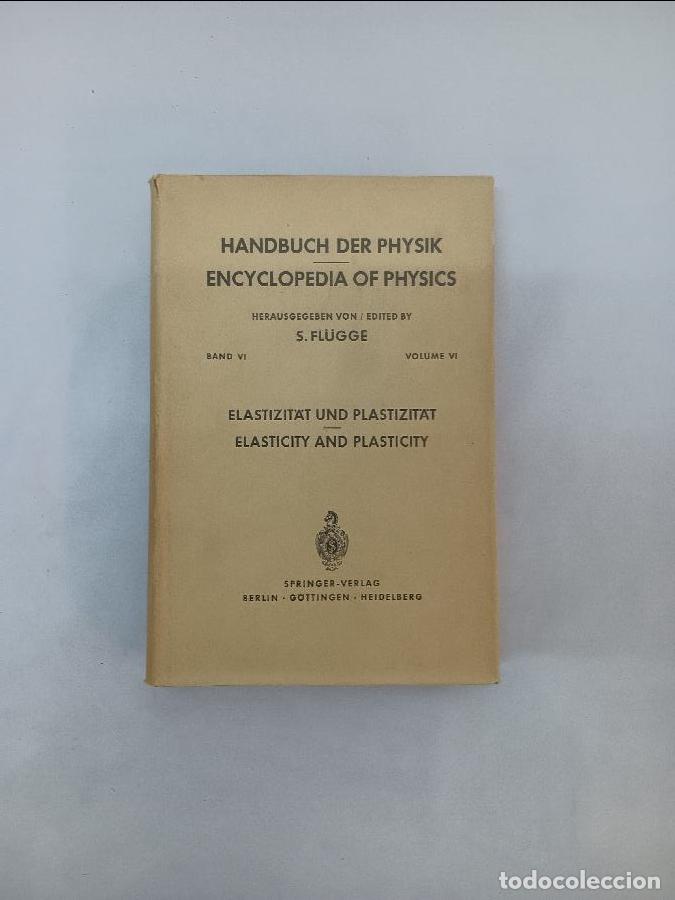 Libros de segunda mano de ciencias: HANDBUCH DER PHYSIK ENCYCLOPEDIA OF PHYSICS VOLUME VI 6445