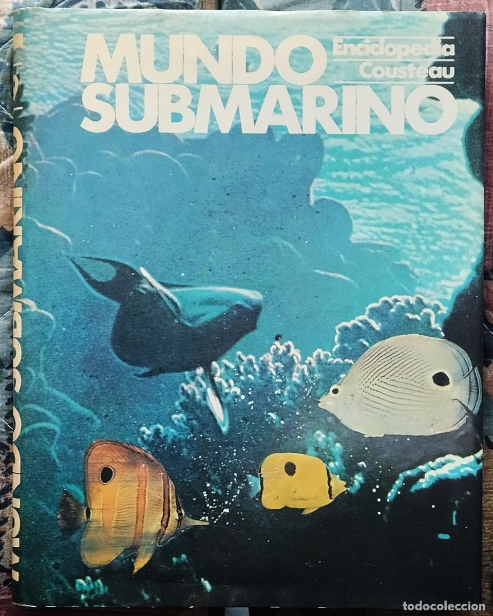 Libros de segunda mano: ENCICLOPEDIA COUSTEAU. MUNDO SUBMARINO. TOMO NUMERO 9